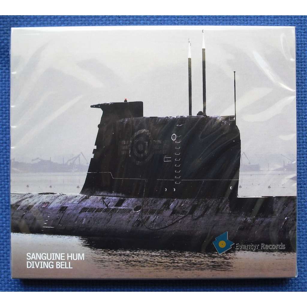 SANGUINE HUM DIVING BELL