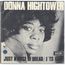DONNA HIGHTOWER - Just A Piece Of Bread / It's Over - 7inch (SP)