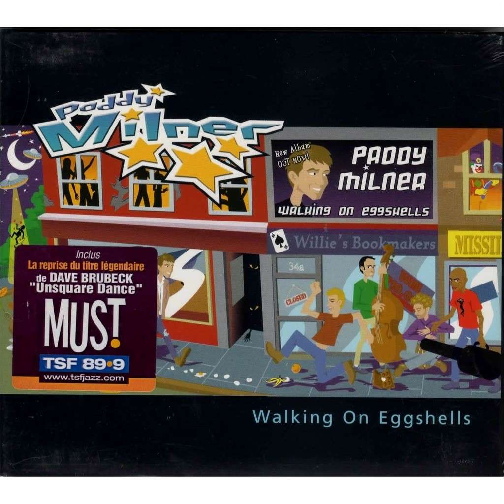 Paddy Milner Walking On Eggshells