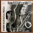 warne marsh/sal moca how deep/how high