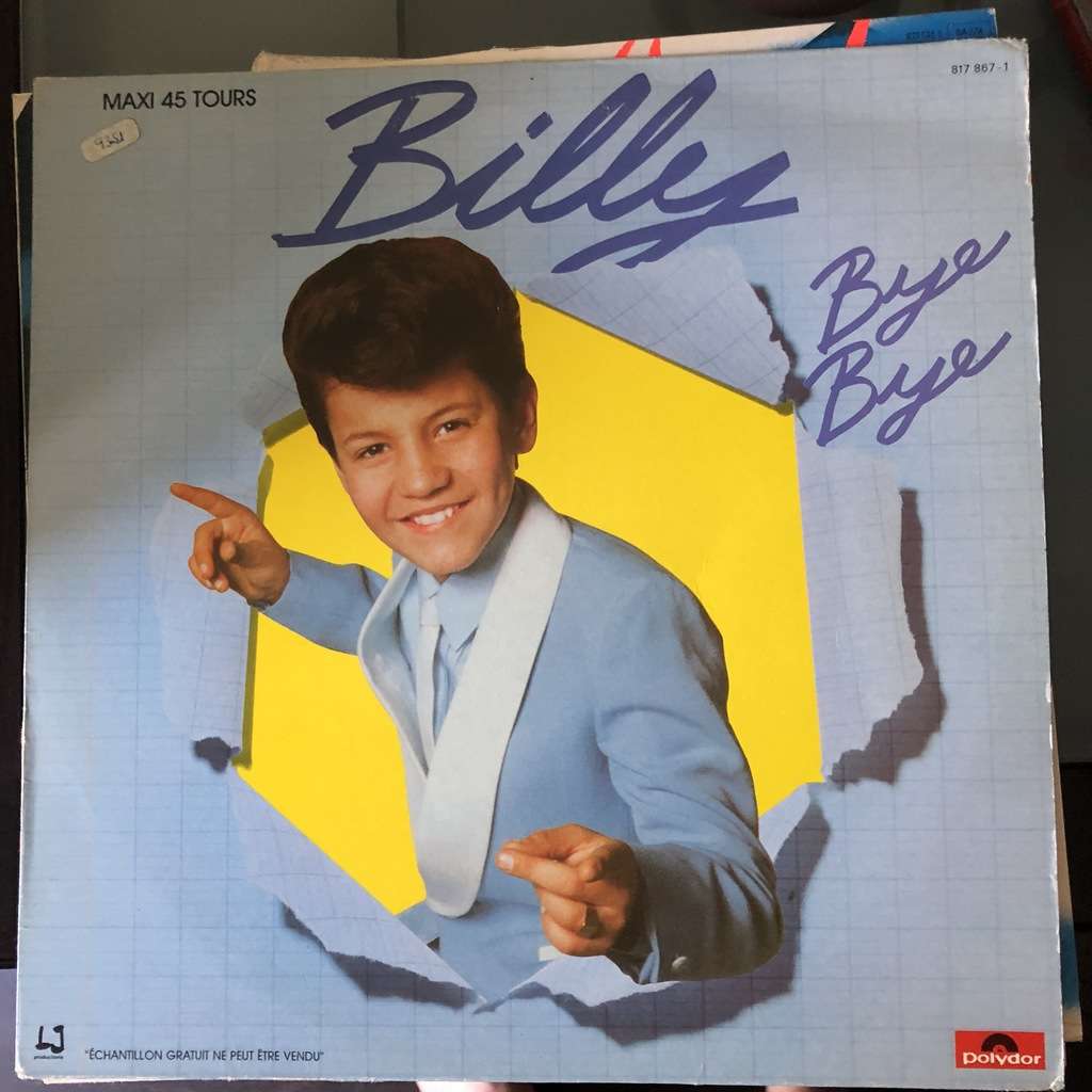 Billy °° bye bye de Billy, Maxi 45T chez fanche2003 - Ref:119266118