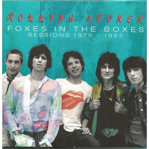 THE ROLLING STONES FOXES IN THE BOXES (SESSIONS 1979-1985) 2CD - FIRST EDITION