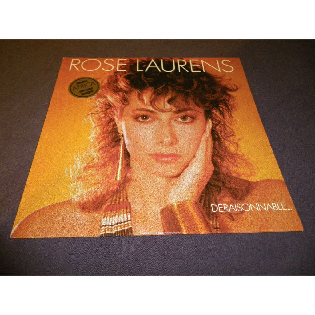 rose laurens Déraisonnable...