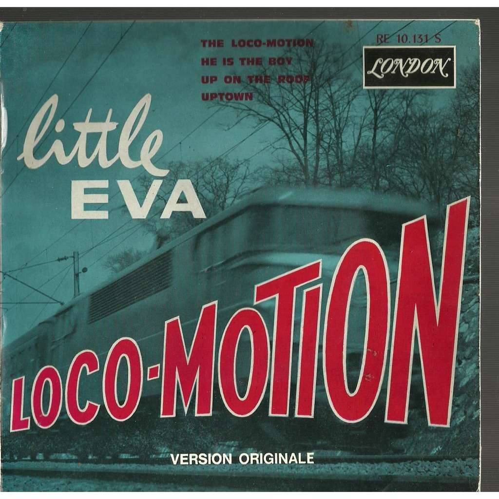  the loco-motion 