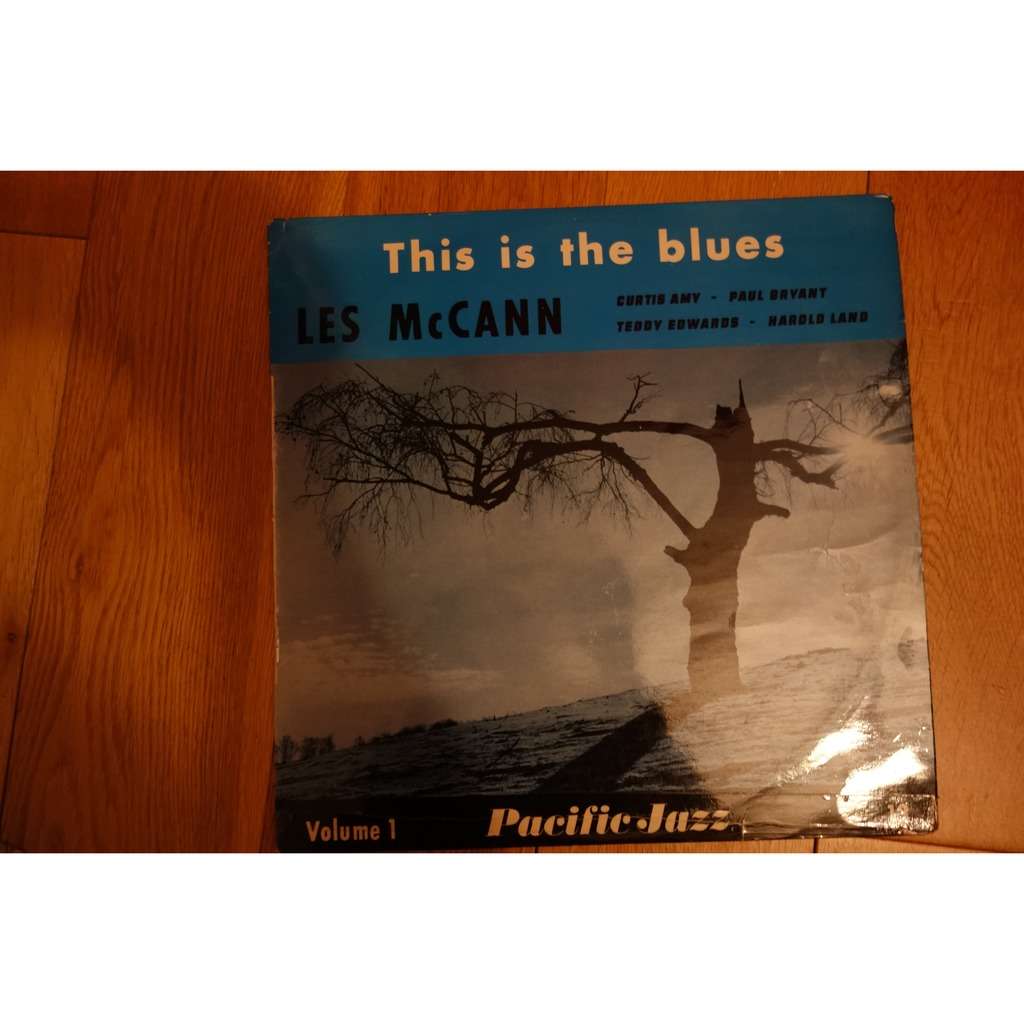 This is the blues - volume 1 de Les Mc Cann Curtis Amy Paul Bryant ...