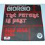 GIORGIO - The Future Is Past / Blue Jean Girl - 7inch (SP)