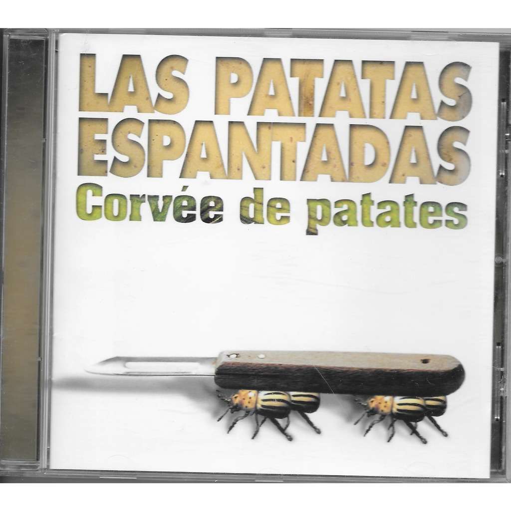 LAS PATATAS ESPANTADAS Corvée de patates