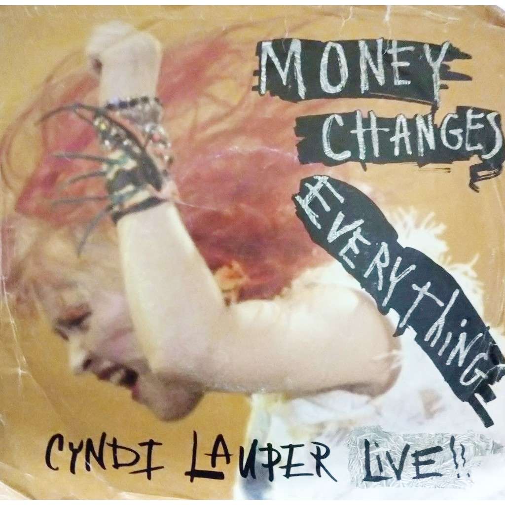 Cyndi Lauper Money Changes ライブ レコード Cyndi Lauper Money Changes ライブ レコード