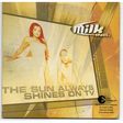 milk inc. the sun always shines on tv / nothing to you