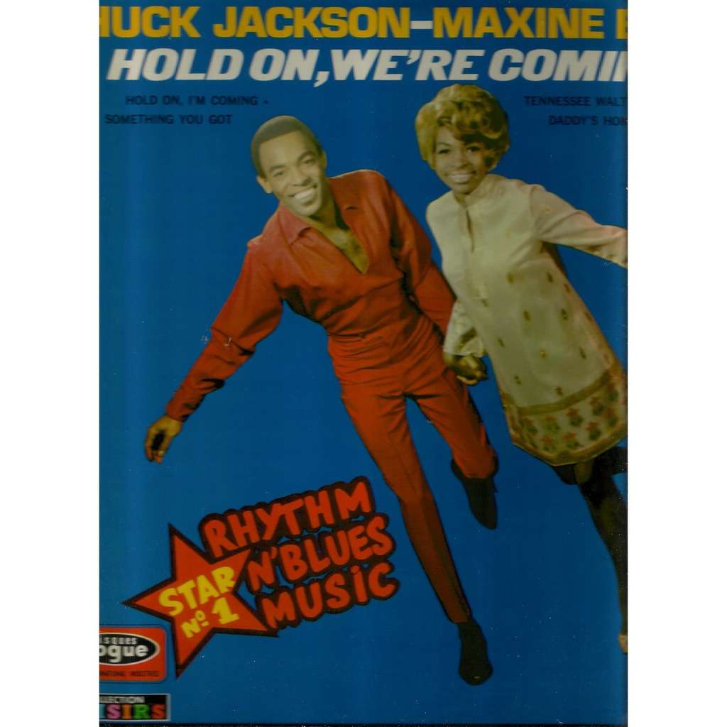  hold on we're coming 