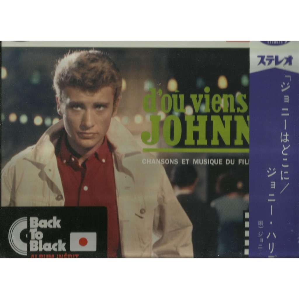  d'ou viens tu johnny 