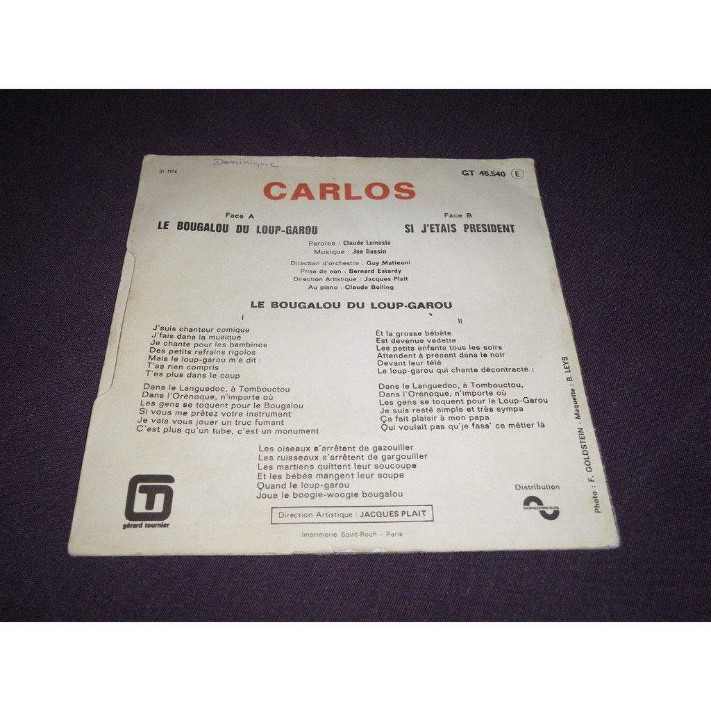 Le bougalou du loup garou / si j etais president de Carlos, SP chez