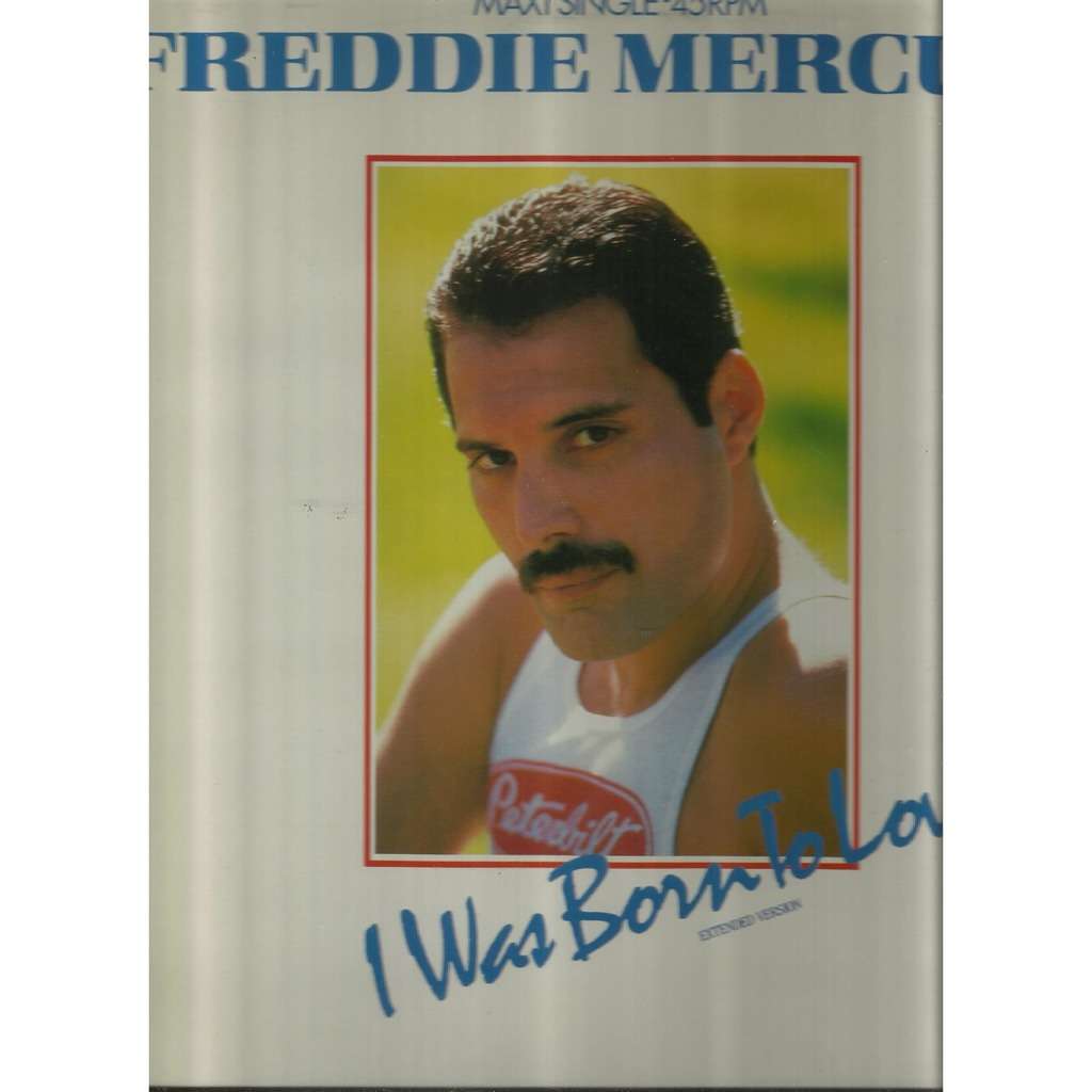  i was born to love you 