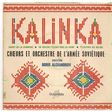 CHOEURS DE L'ARMÉE SOVIÉTIQUE - Kalinka / chant de la jeunesse / un bouleau s'élevait dans un champ / flocons de neige - Disque 45T (EP 4 titres)