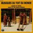 MUSIQUE DU TOIT DU MONDE/ROOTS OF THE WORLD MUSICS - Ladakh et Népal - Disque CD
