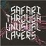 LANOIRAUDE - Safari Through Unusual Layer - CD
