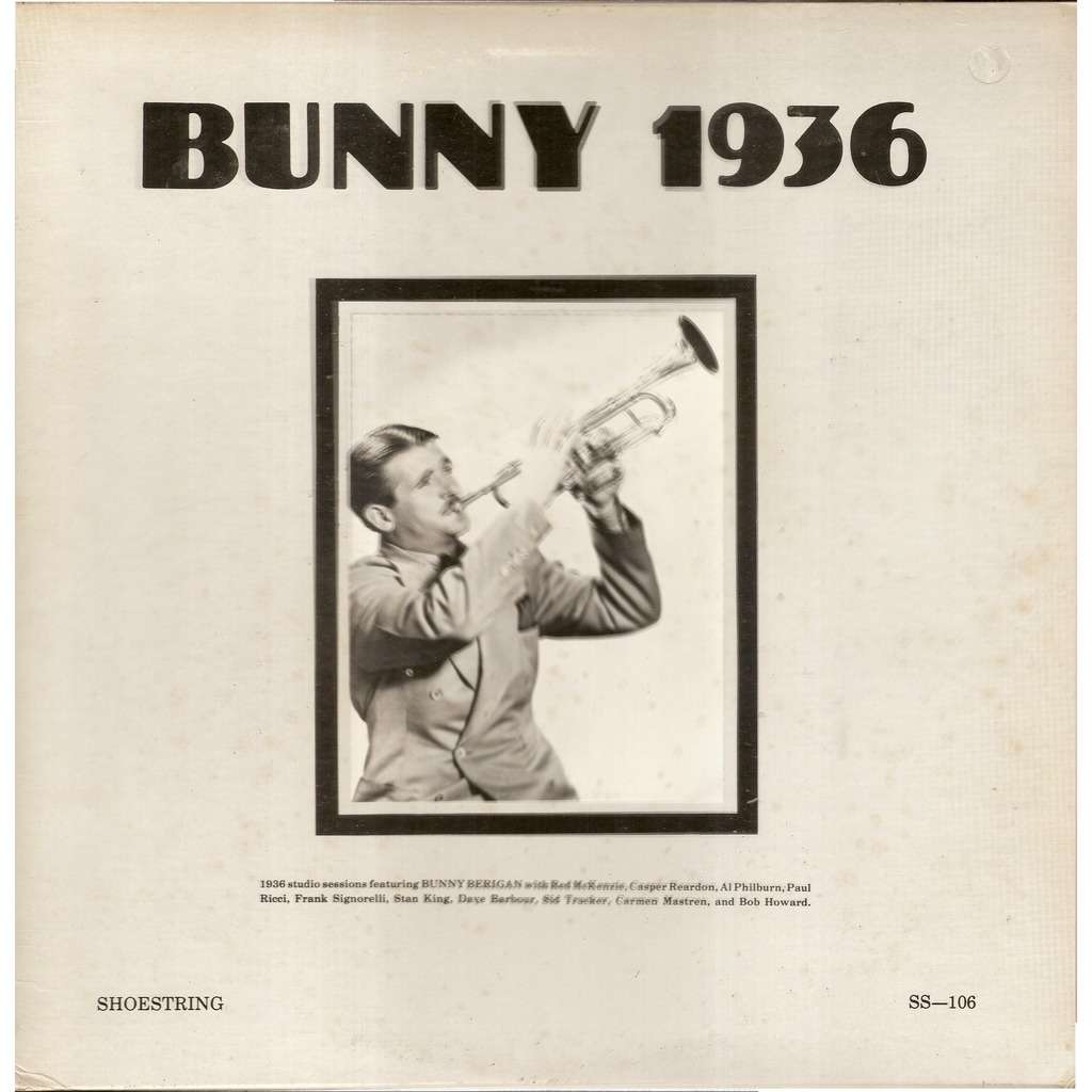 Bunny 1936 (plages d'invité) by Bunny Berigan, LP with alainl16 - Ref ...