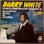 BARRY WHITE - You're The First, The Last, My Everything - 7inch (SP)