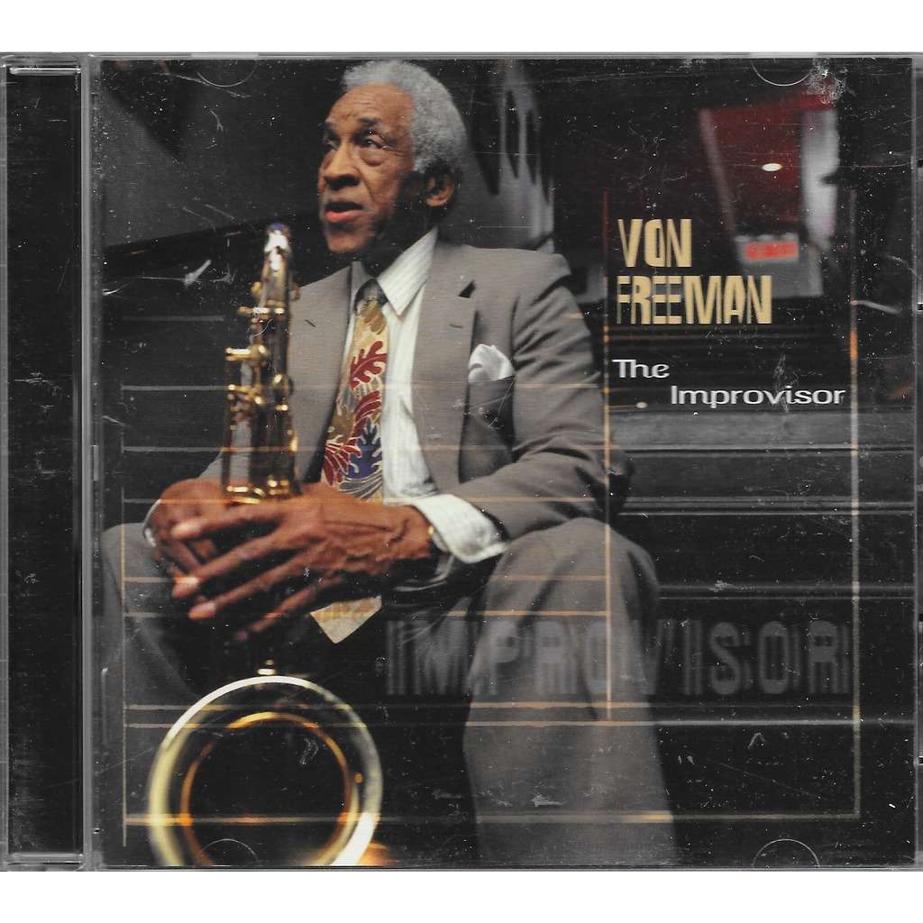 Von Freeman The Improvisor