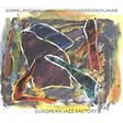 daniel humair / koppel / piromalli ... european jazz factory