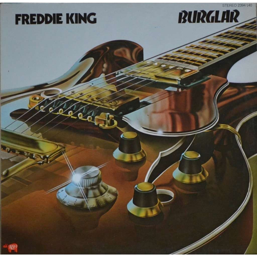 Freddie King Burglar