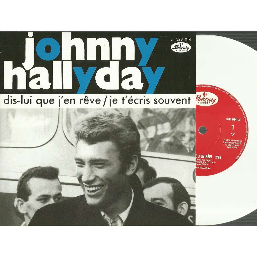  dis-lui que j'en reve 