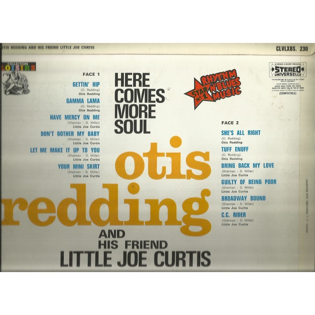  otis redding & little joe curtis  -  here comes more soul 