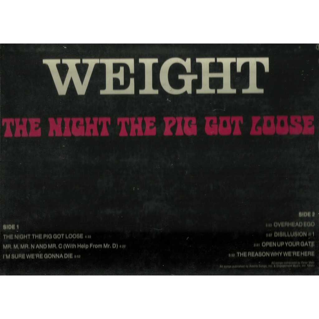  weight  -  the night the pig got loose 