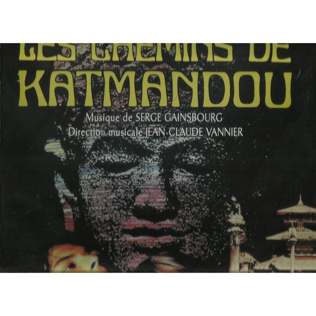  serge gainsbourg jean-claude vannier  -  paris n'existe pas les chemins de katmandou 