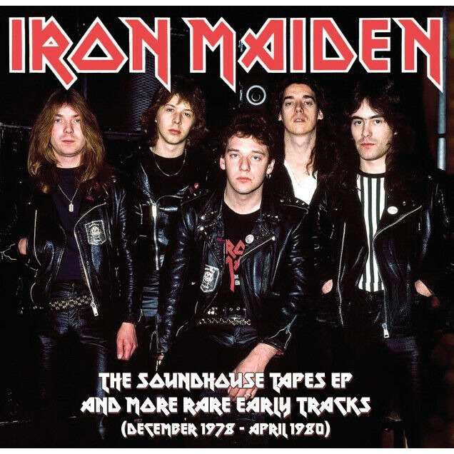  Iron Maiden  -  the soundhouse tapes ep and more rare early tracks (december 1978 - april 1980) 