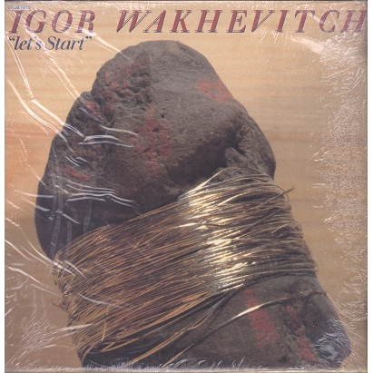  Igor Wakhevitch  -  let's start 