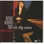 RENEE ROSNES TRIO - WITHOUT WORDS - Disque CD