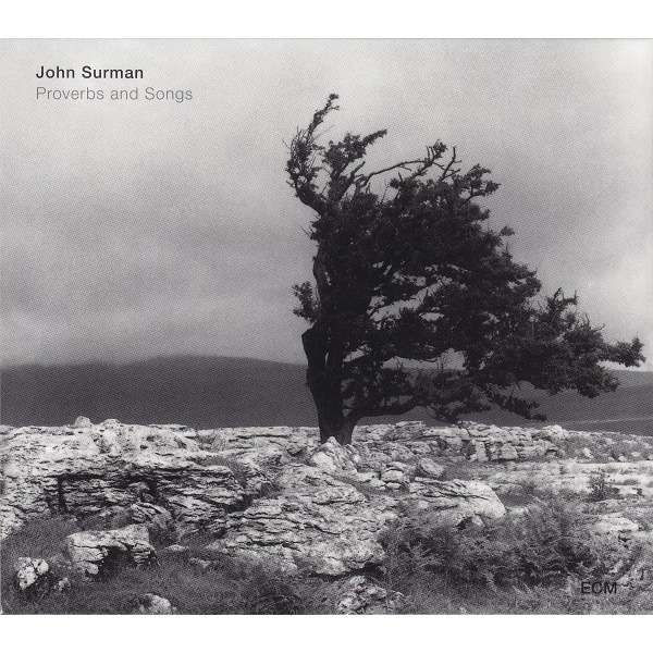 John Surman Proverbs And Songs