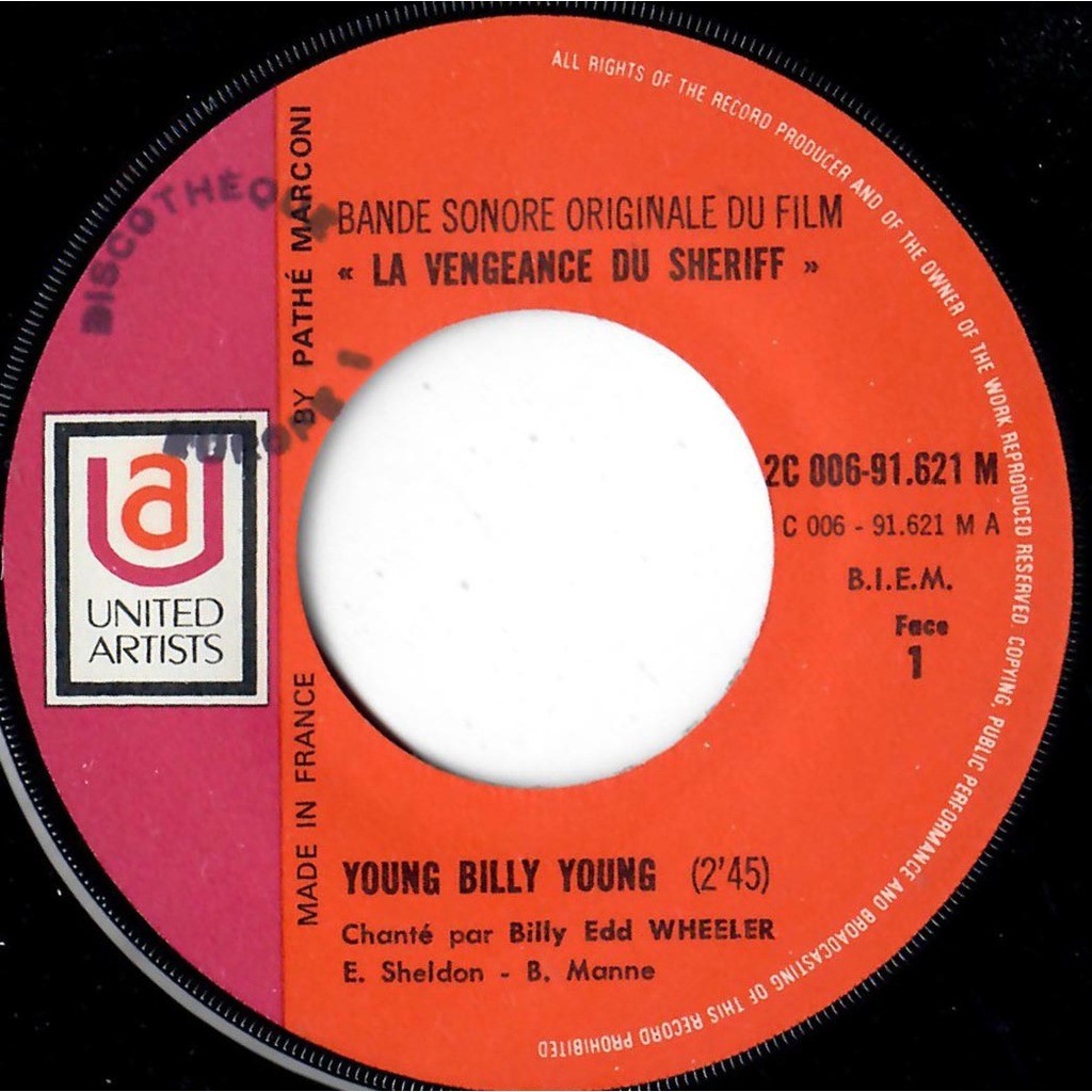  BILLY EDD WHEELER  -  la vengeance du shérif : young billy young / le train 