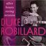 DUKE ROBILLARD - After Hours Swing Session - CD