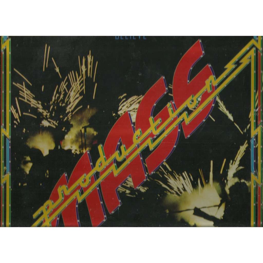  mass production  -  believe 