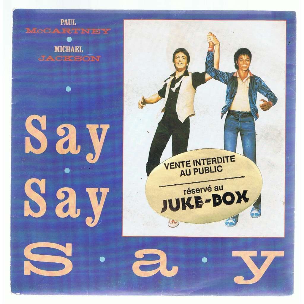 PAUL MCCARTNEY / MICHAEL JACKSON SAY SAY SAY / ODE TO A KOALA BEAR