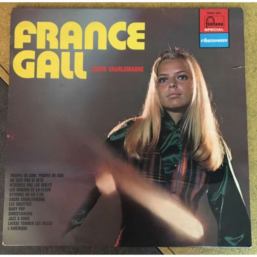 Sacre Charlemagne By France Gall Lp With Seccotine Ref