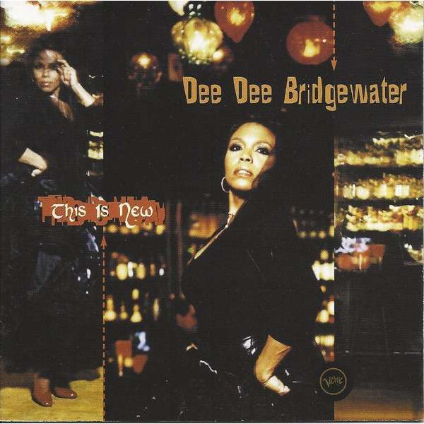 Dee Dee Bridgewater This Is New