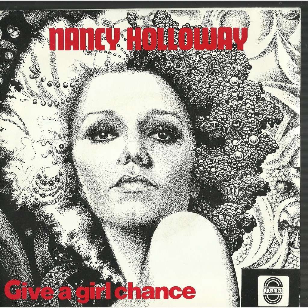  nancy holloway  -  give a girl chance dedicace 