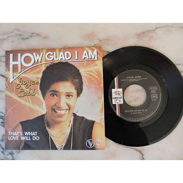 Joyce Cobb How Glad I Am / That's What Love Will Do