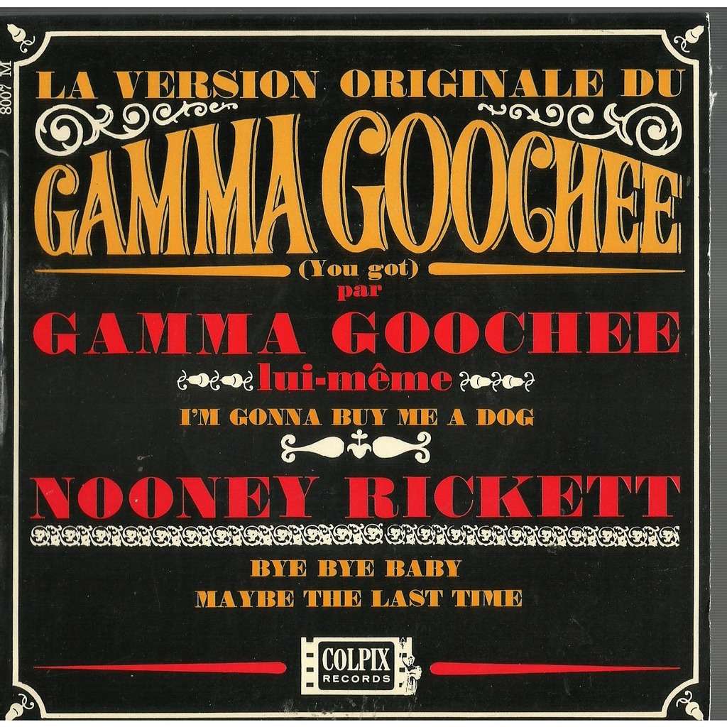  gamma goochee 