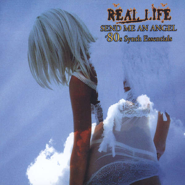 Real Life Send Me An Angel '80s Synth Essentials