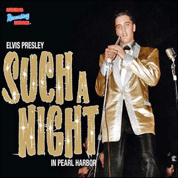 elvis presley 001 cd / book SUCH A NIGHT IN PEARL HARBOR 26/3/61 pearl habor show