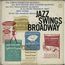THE CHICO HAMILTON QUINTET - jazz swings broadway - 33T