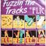 FLIC - Fuzzin' The Tracks - Disque 45T (SP 2 titres)