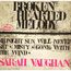 VAUGHAN SARAH - BROKEN HEARTED MELODY + 3 - 7inch (EP)