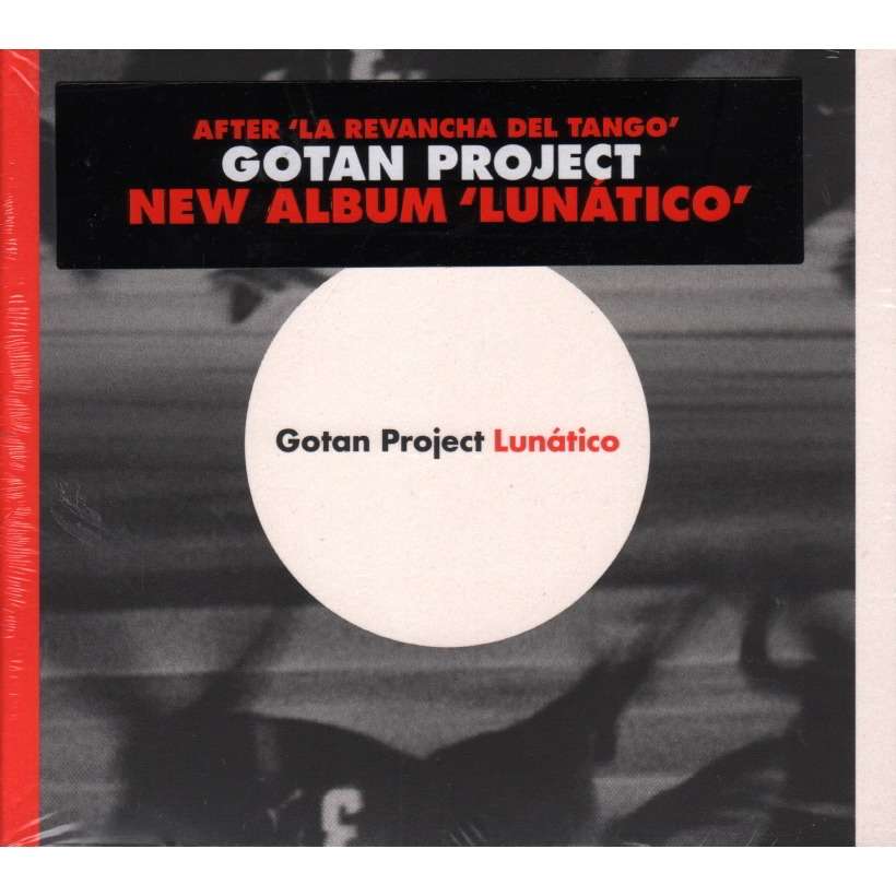Gotan Project Lunático