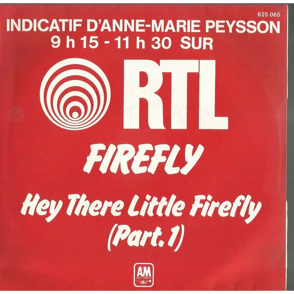  hey there little firefly 