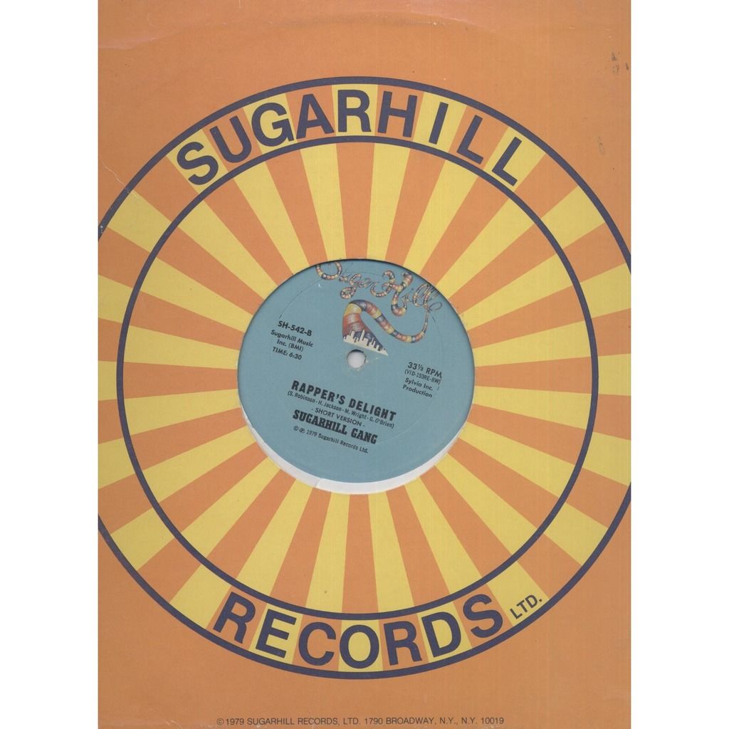 Sugarhill Gang Rapper's Delight (Long Version) / (Short Version)